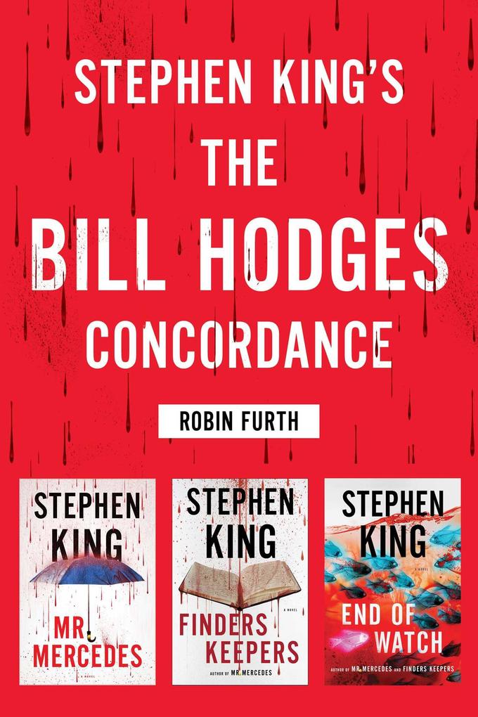 Stephen King‘s The Bill Hodges Trilogy Concordance
