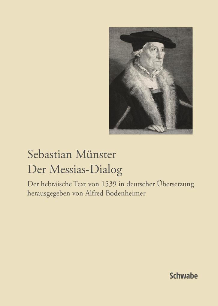 Sebastian Münster Der Messias-Dialog
