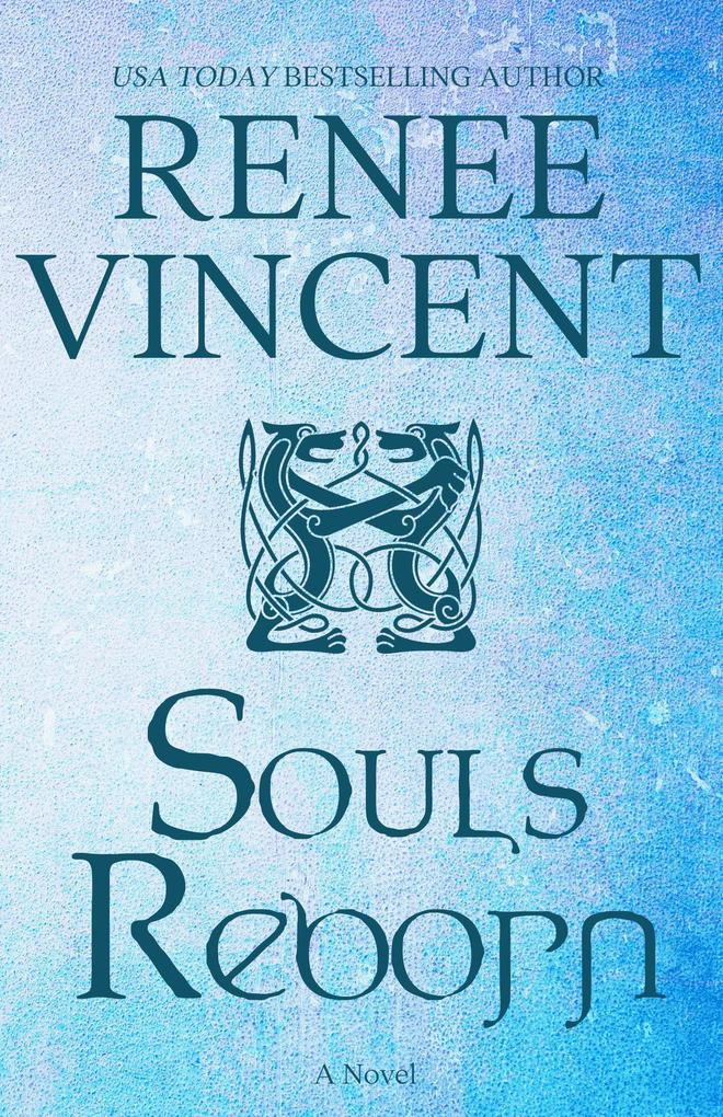 Souls Reborn (Vikings of Honor #3)