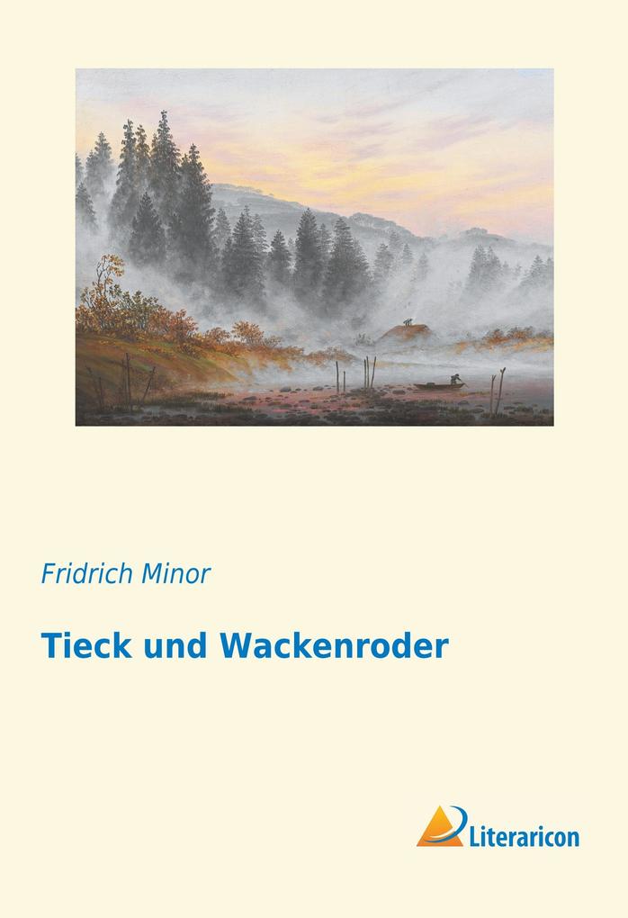 Tieck und Wackenroder