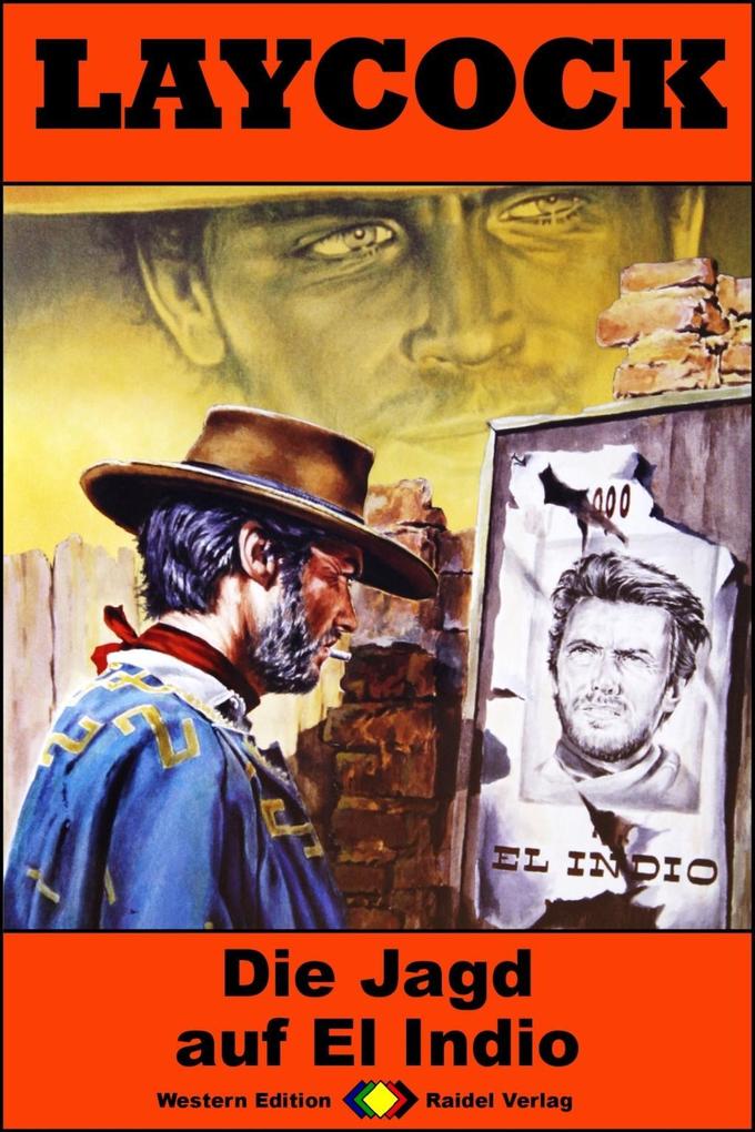 Laycock Western 219: Die Jagd auf El Indio