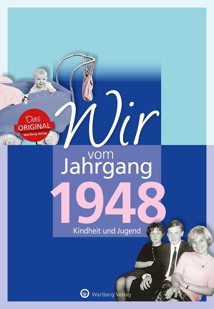 Image of Wir vom Jahrgang 1948 - Kindheit und Jugend