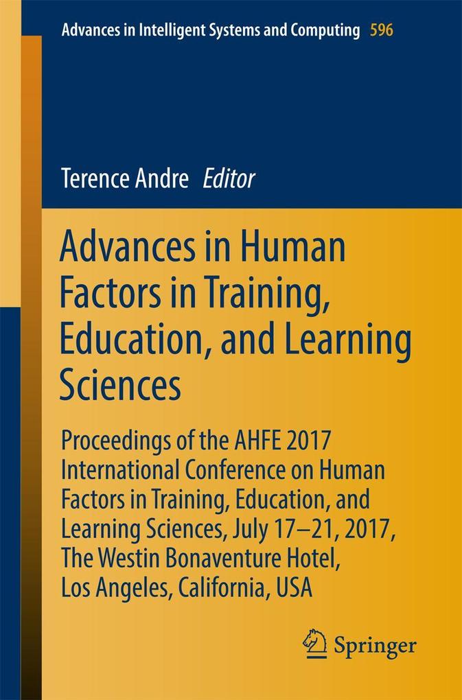 Advances in Human Factors in Training Education and Learning Sciences