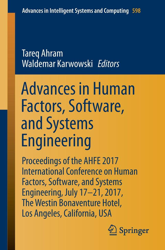 Advances in Human Factors Software and Systems Engineering