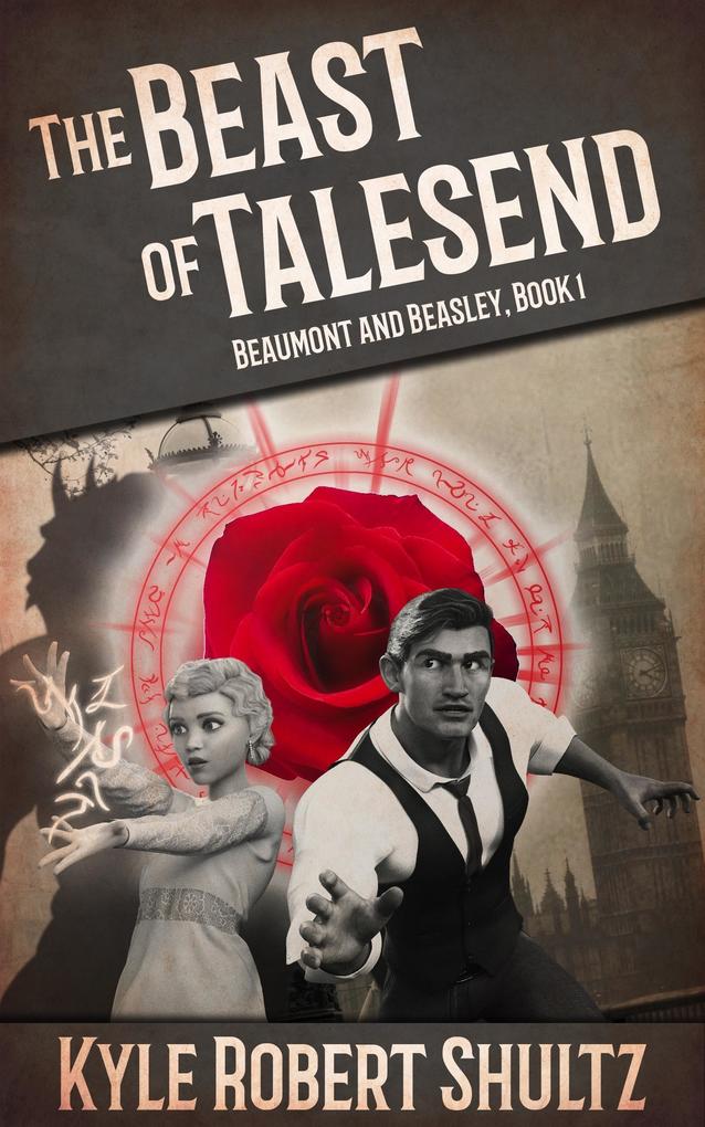 The Beast of Talesend (Beaumont and Beasley #1)