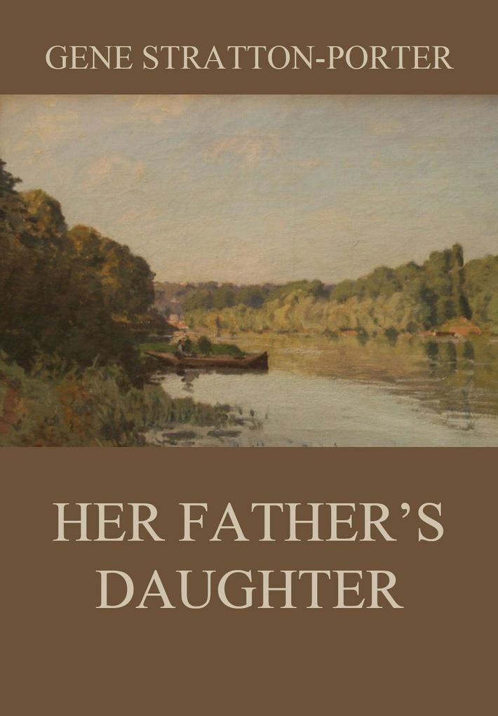 Her Father‘s Daughter
