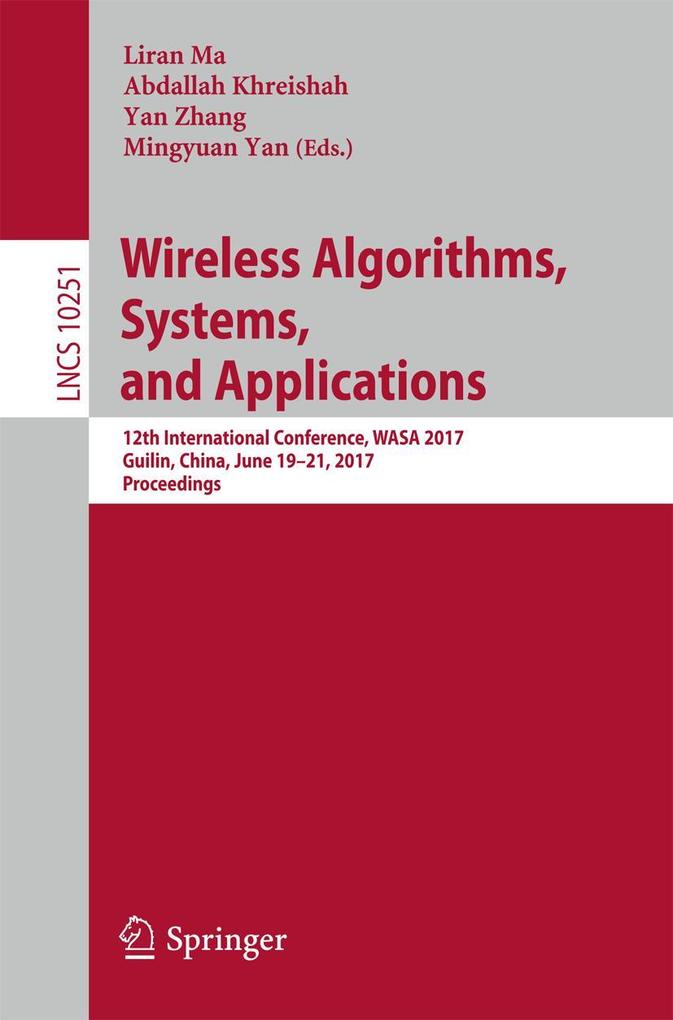 Wireless Algorithms Systems and Applications