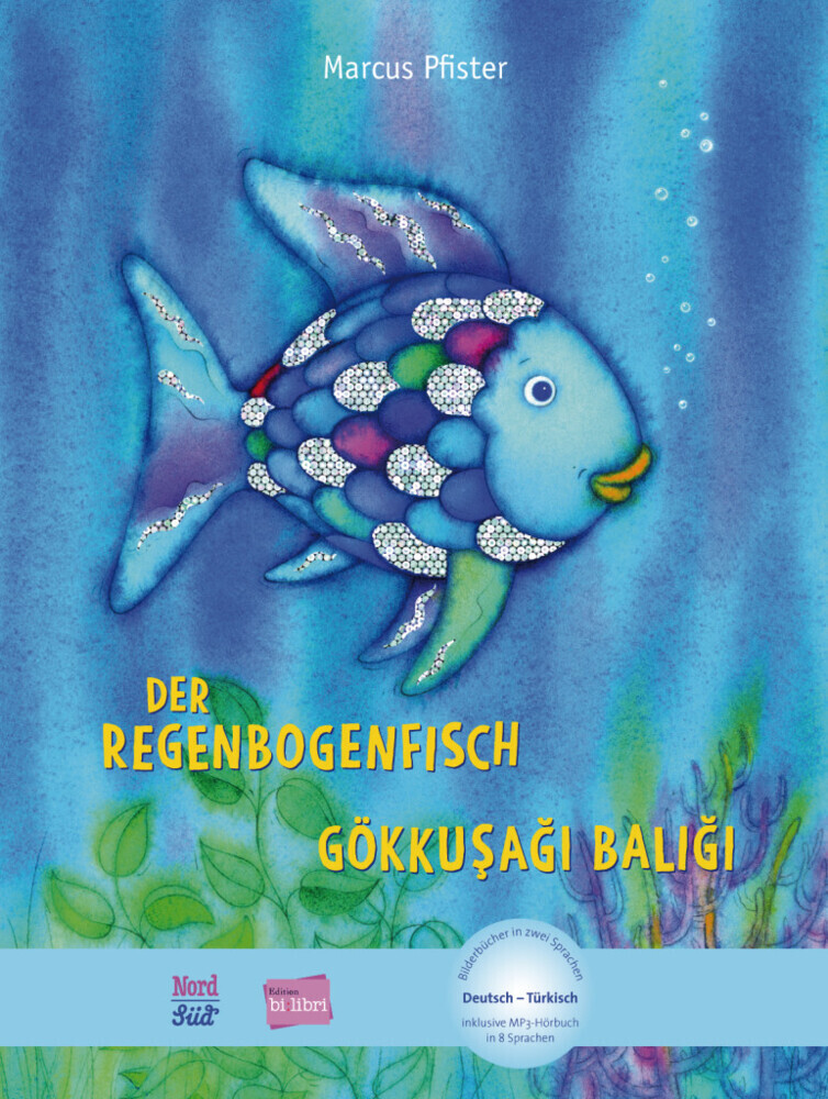 Image of Der Regenbogenfisch. Kinderbuch Deutsch-Türkisch