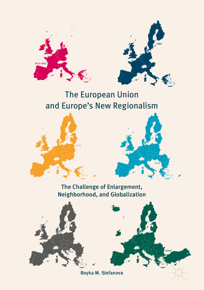 The European Union and Europe‘s New Regionalism