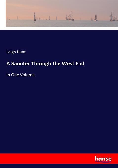 A Saunter Through the West End