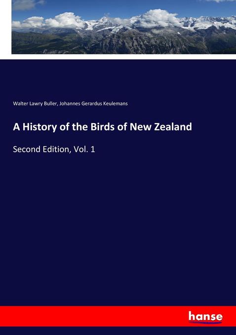 A History of the Birds of New Zealand