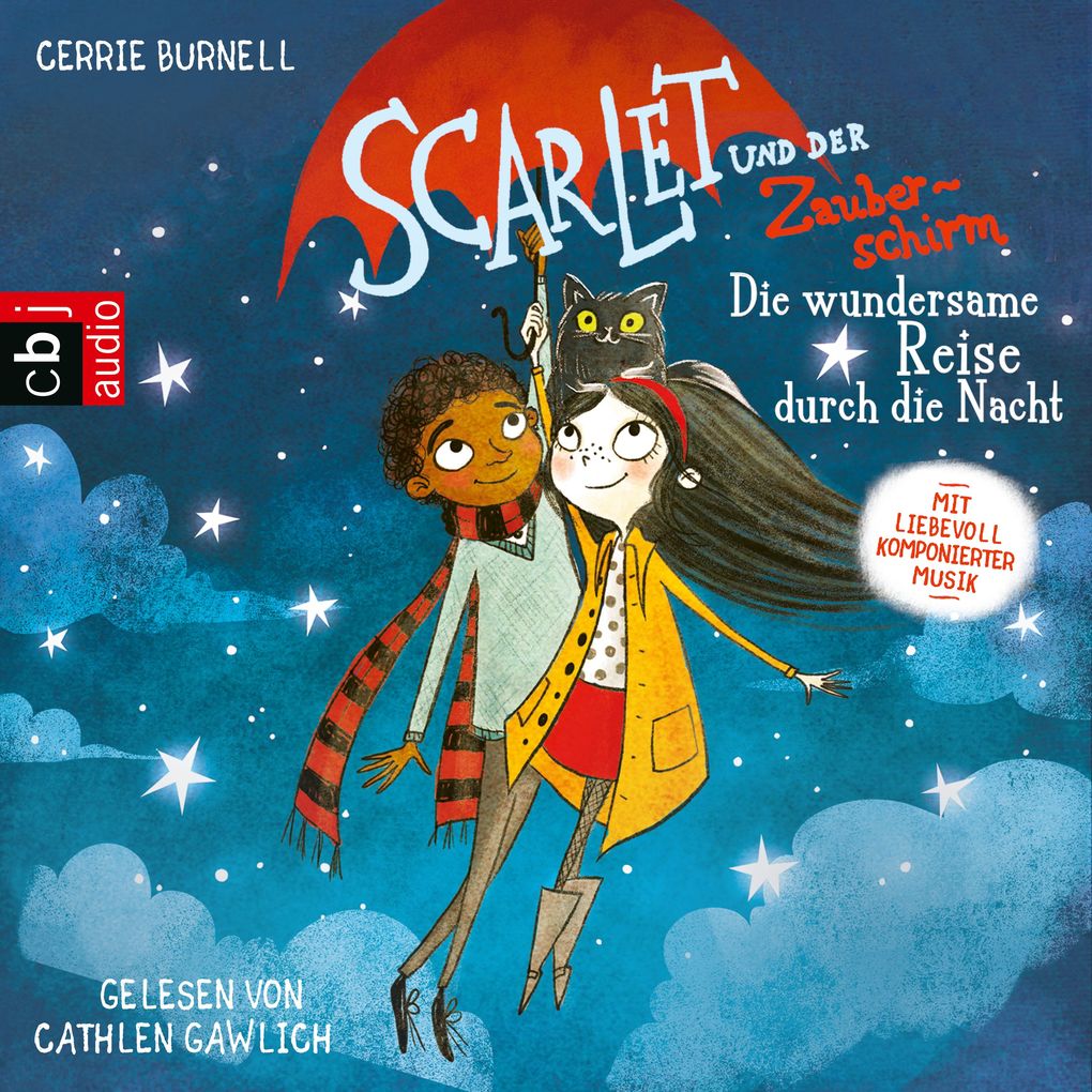 Scarlet und der Zauberschirm Die wundersame Reise durch die Nacht
