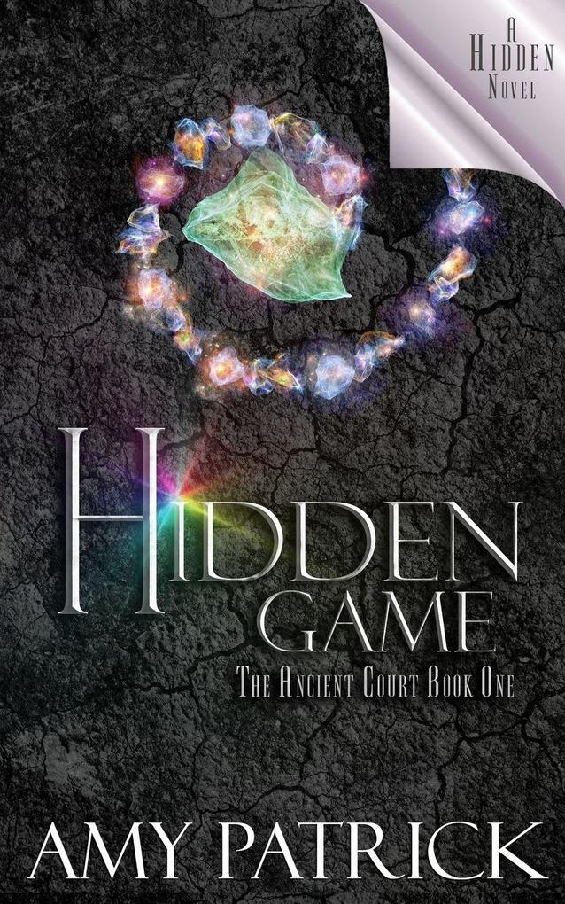 Hidden Game Book 1 of the Ancient Court Trilogy