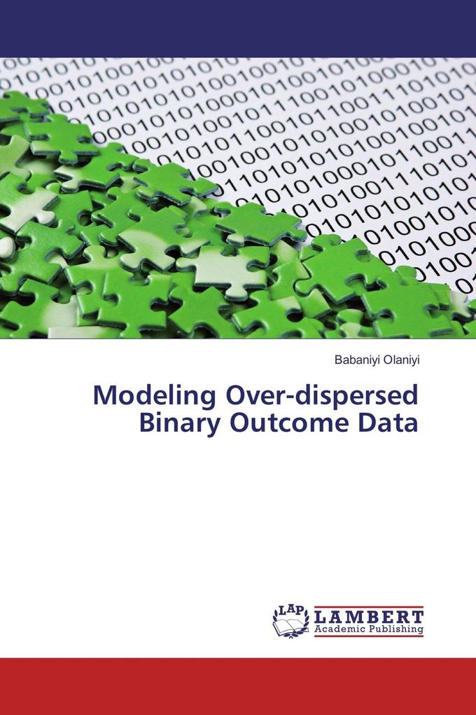 Modeling Over-dispersed Binary Outcome Data