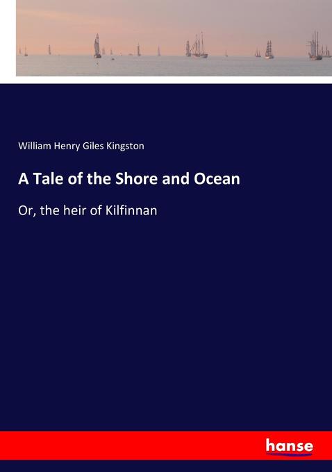A Tale of the Shore and Ocean