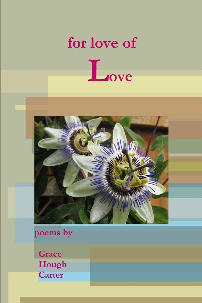 For love of Love