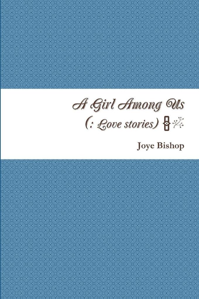 A Girl Among Us (