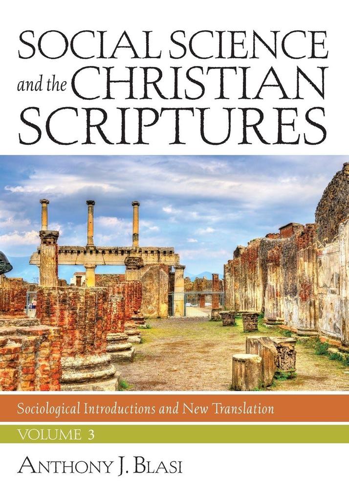 Social Science and the Christian Scriptures Volume 3