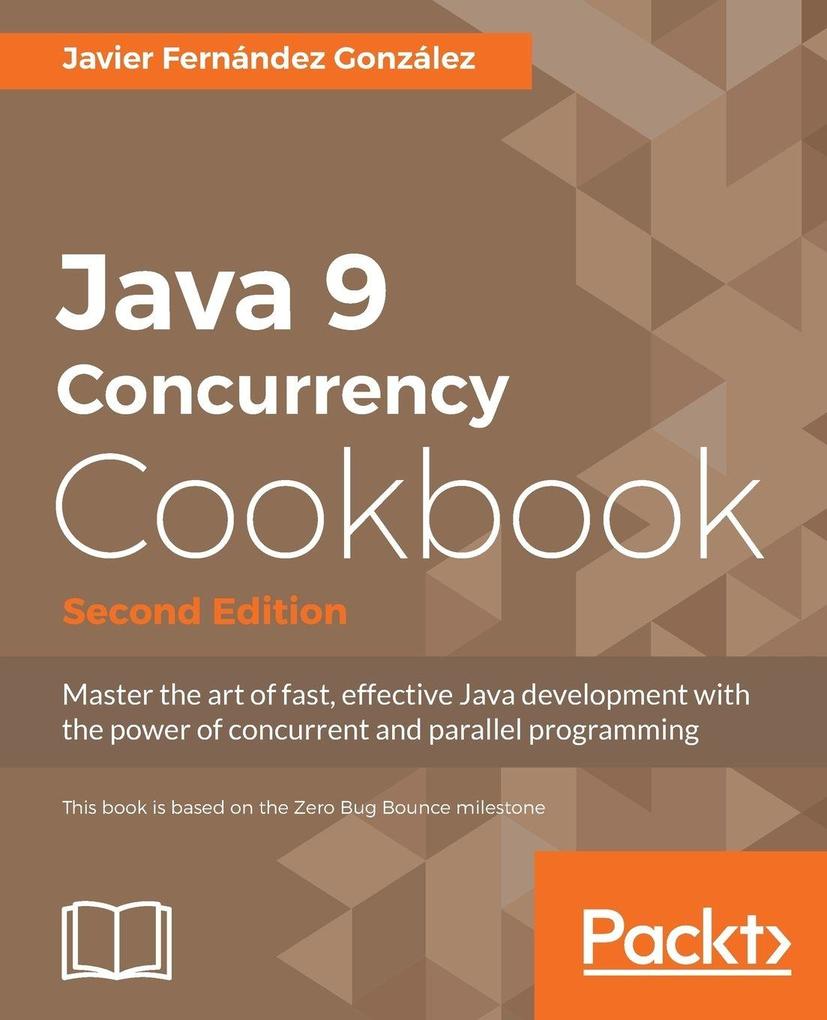 Java 9 Concurrency Cookbook Second Edition