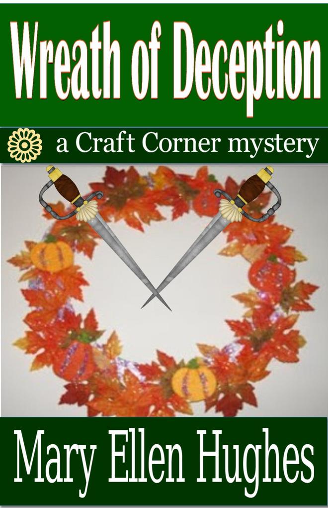 Wreath of Deception (Craft Corner Mysteries #1)
