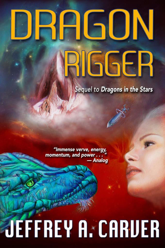 Dragon Rigger (Star Rigger Universe #3)