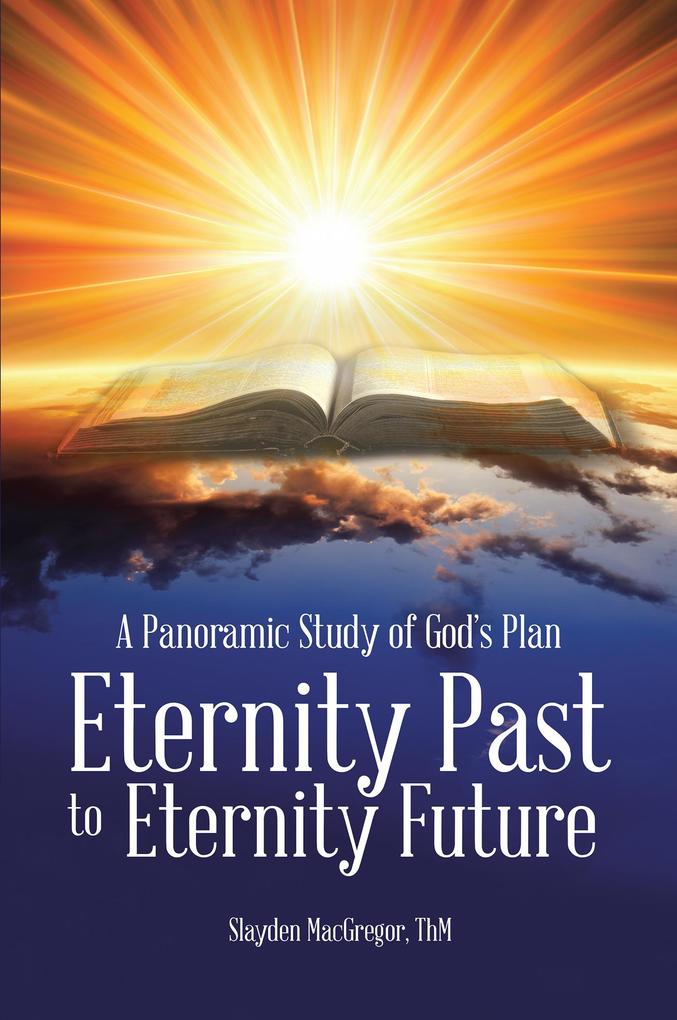 A Panoramic Study of God‘S Plan