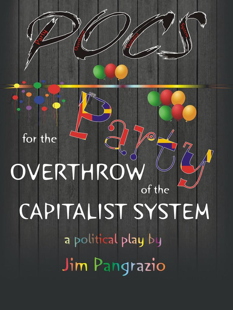 POCS - Party for the Overthrow of the Capitalist System