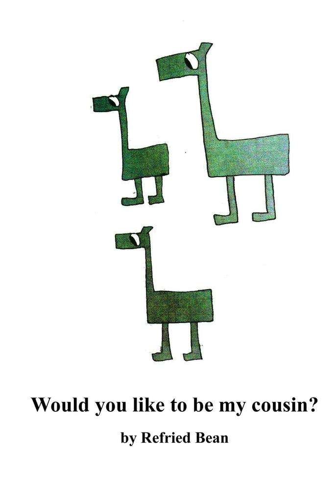 Would You Like To Be My Cousin?