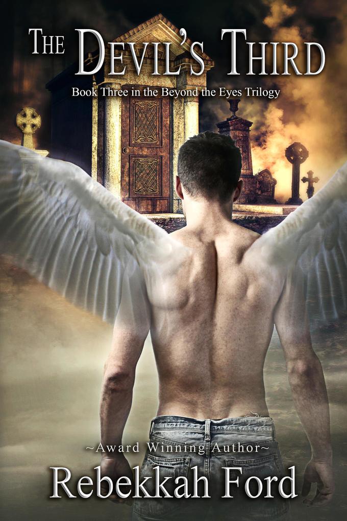 The Devil‘s Third: Paranormal Fantasy (Beyond the Eyes #3)