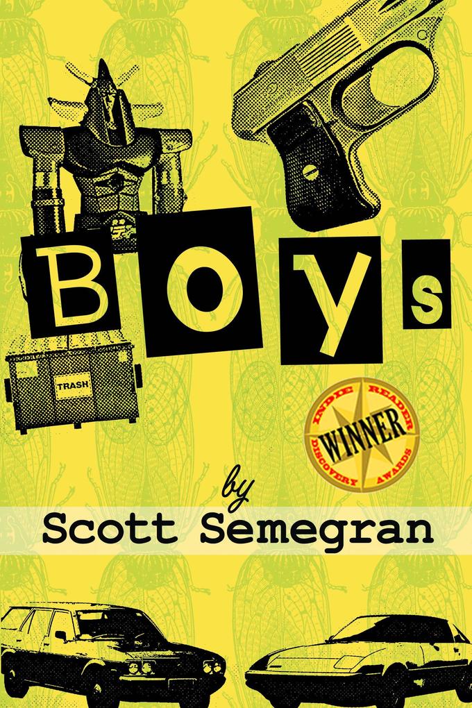 Boys: Stories about Bullies Jobs and Other Unpleasant Rites of Passage from Boyhood to Manhood
