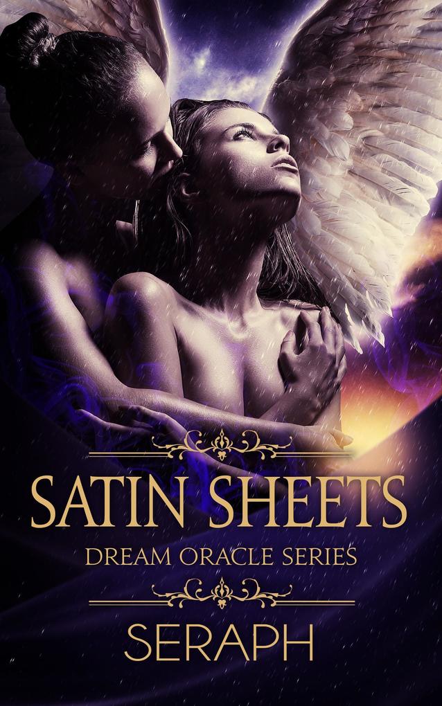 Dream Oracle Series: Satin Sheets (From the Shark to Heralds of Annihilation #5)