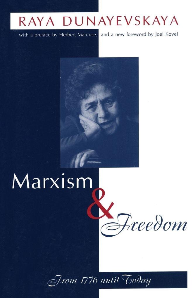 Marxism and Freedom