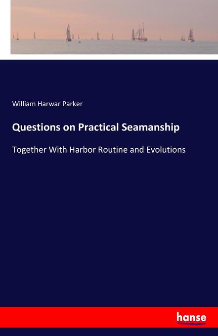 Image of Questions on Practical Seamanship