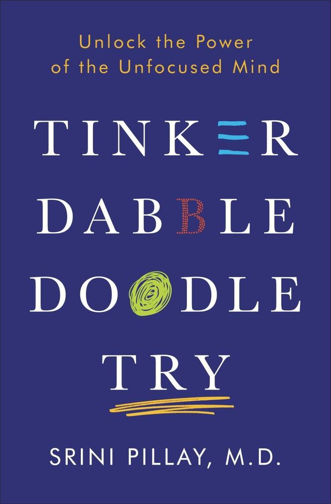 Tinker Dabble Doodle Try