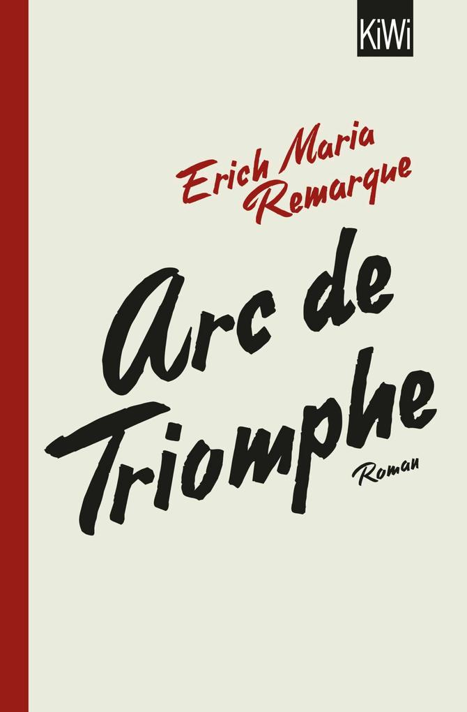 Kiepenheuer & Witsch GmbH Arc De Triomphe