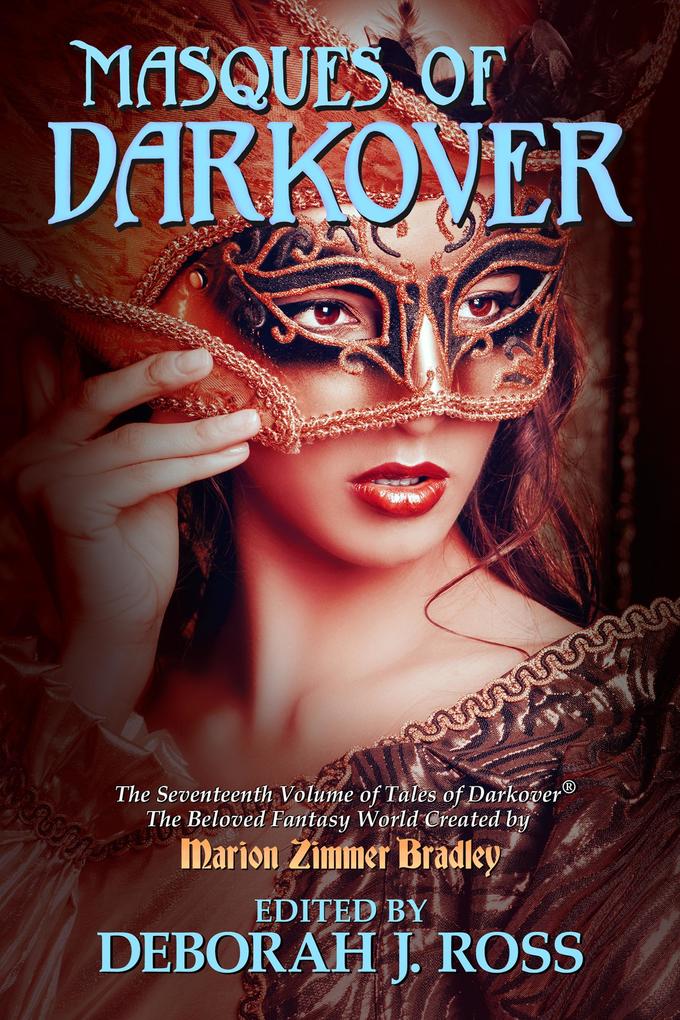 Masques of Darkover (Darkover Anthology #17)