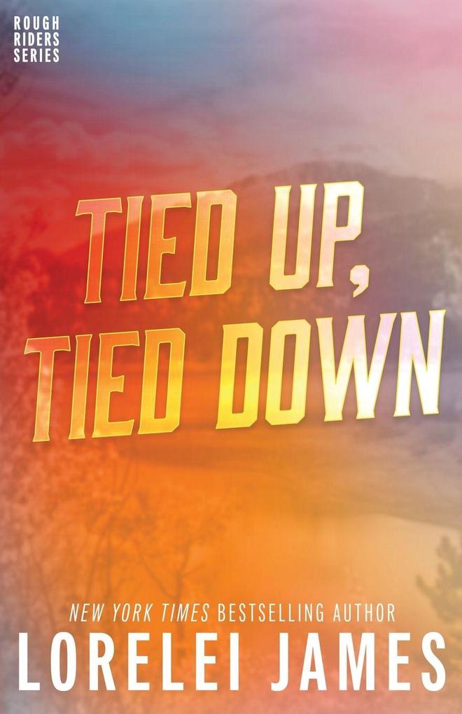 Tied Up Tied Down