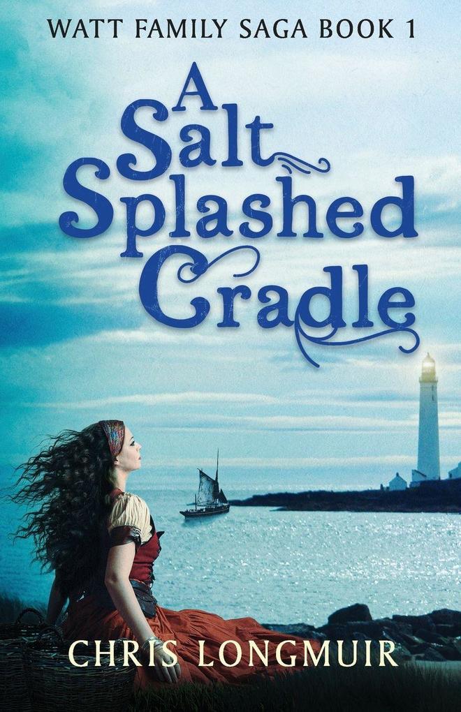 A Salt Splashed Cradle