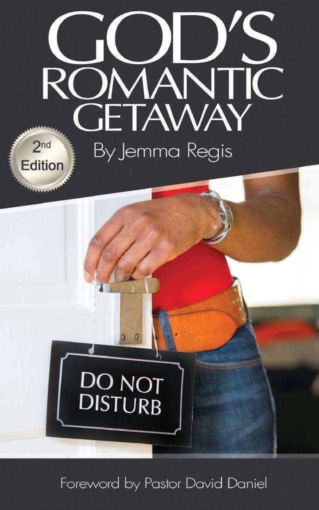 God's Romantic Getaway