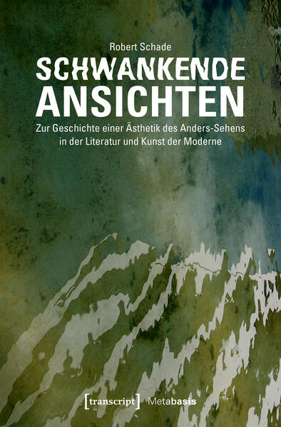 Schwankende Ansichten als Buch Schwankende Ansichten als Buch