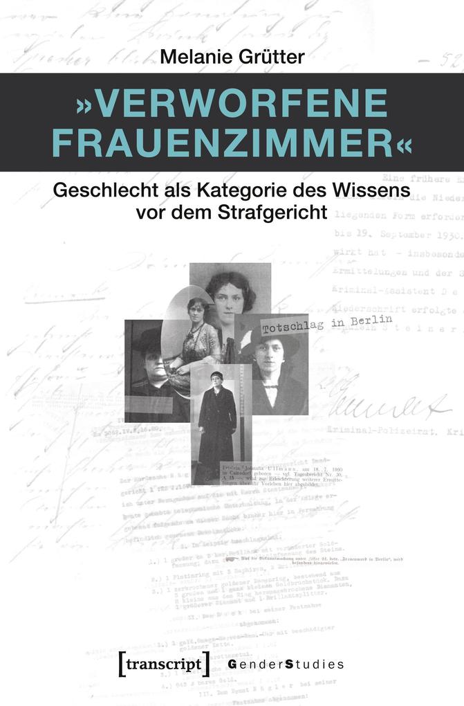 'Verworfene Frauenzimmer'