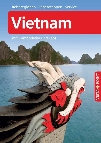 Vietnam VISTA POINT Reiseführer A bis Z