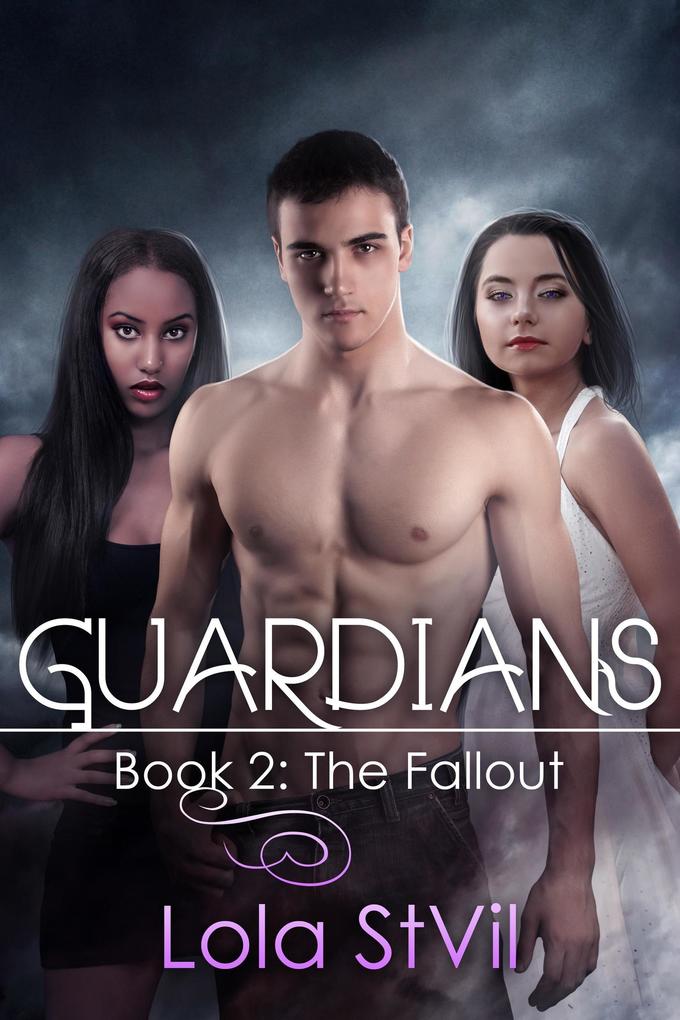 Guardians: The Fallout (Book 2)