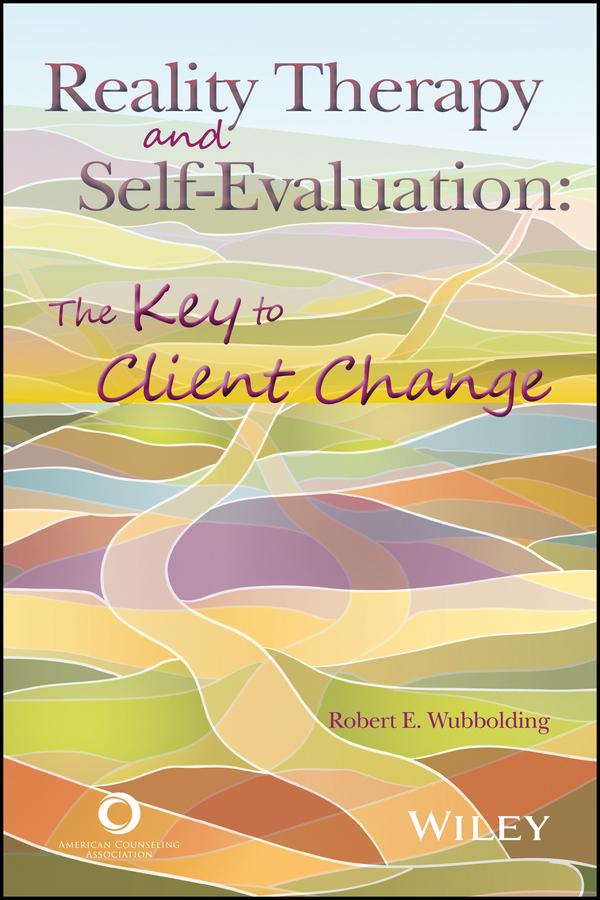 Reality Therapy and Self-Evaluation