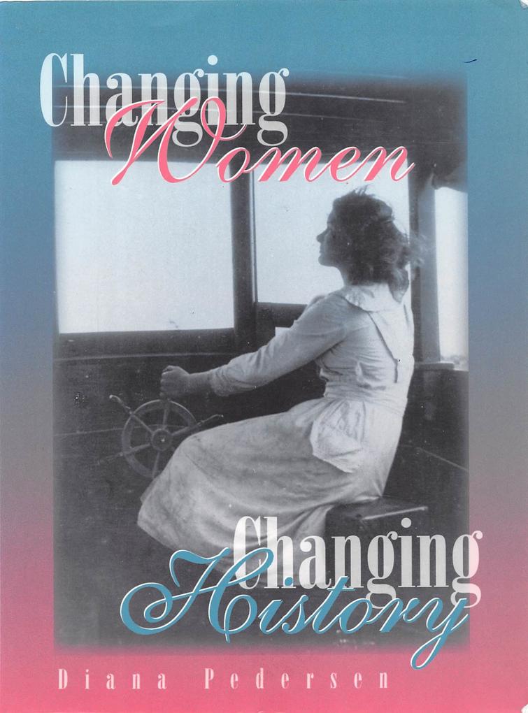 Changing Women Changing History