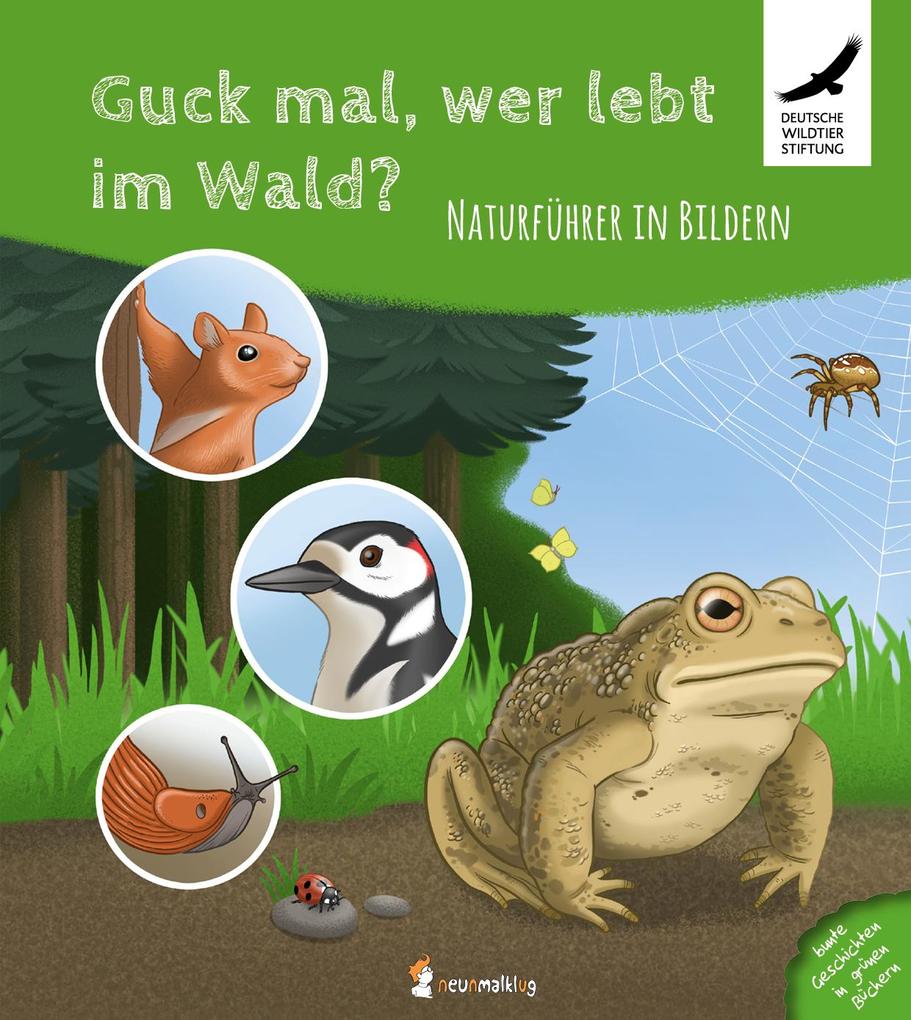 Image of Guck mal wer lebt im Wald?