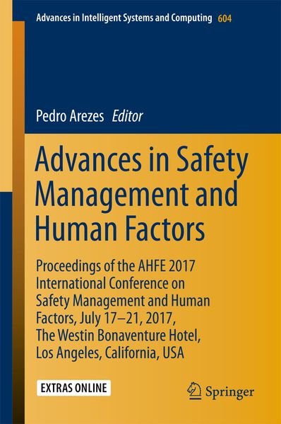Advances in Safety Management and Human Factors
