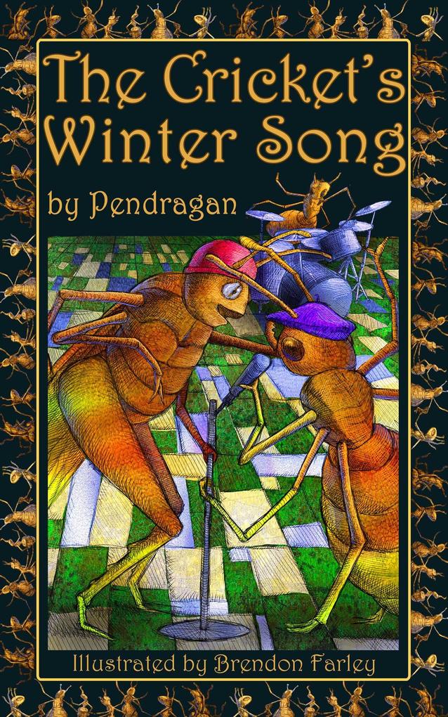 The Cricket‘s Winter Song