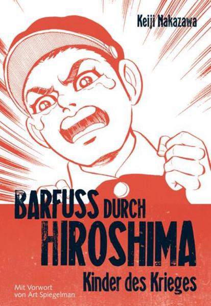 Barfuss durch Hiroshima 1