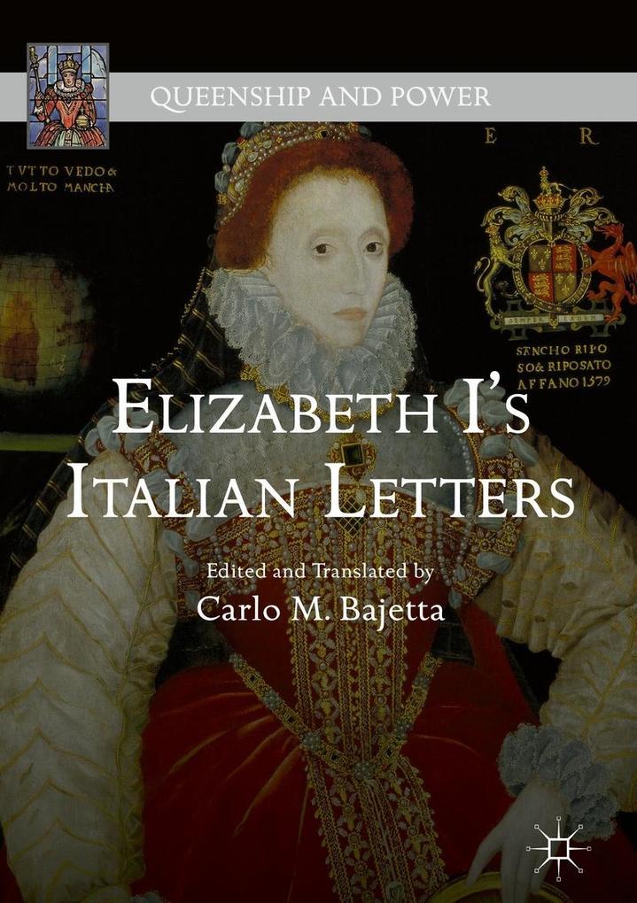 Elizabeth I‘s Italian Letters